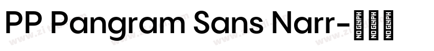 PP Pangram Sans Narr字体转换